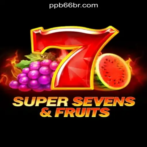 Exploring the Exciting World of 7SuperSevensFruits: A Deep Dive into PPB66.COM Oficial Slots Brasil #1