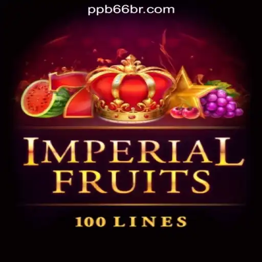 Discover the Exciting World of ImperialFruits100: A Premier Slot Experience at PPB66.COM Oficial Slots Brasil #1