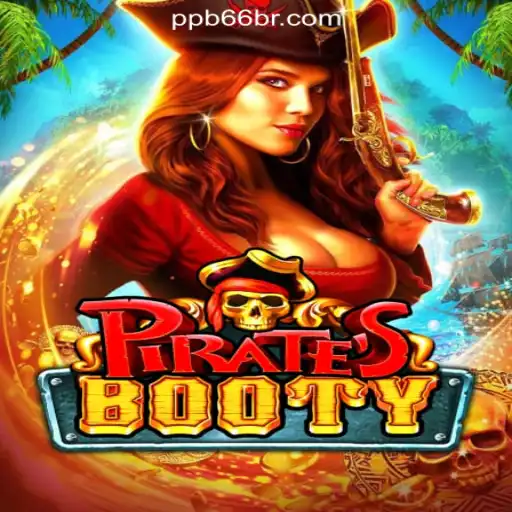 Discover the Thrilling World of PiratesBooty: Your Guide to PPB66.COM Oficial Slots Brasil #1
