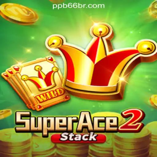 Discover the Thrills of SuperAce2 with PPB66.COM Official Slots Brasil #1